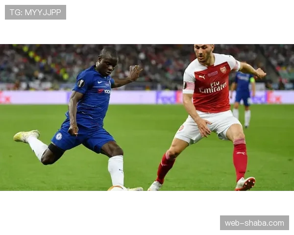 帕利尼亚与坎特：扫荡型中场的战术角色及体系适配解析